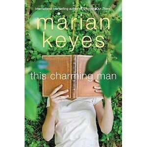 This Charming Man -- Marian Keyes
